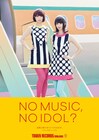 バニビ最後のシングル記念し「NO MUSIC, NO IDOL?」に登場