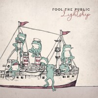 FOOL THE PUBLIC「Lightship」ジャケット