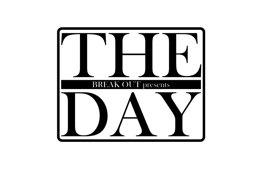 「BREAK OUT presents THE DAY」ロゴ