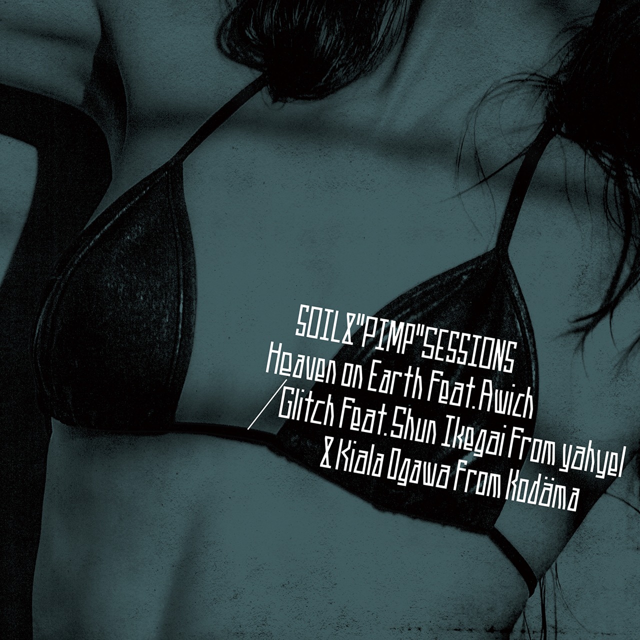 SOIL & "PIMP" SESSIONS「Heaven on Earth feat. Awich / Glitch feat. Shun Ikegai from yahyel & Kiala Ogawa from Kodama」アナログ盤ジャケット