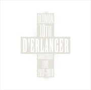 D'ERLANGER「D'ERLANGER REUNION 10TH ANNIVERSARY LIVE 2017-2018」CDジャケット