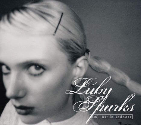 Luby Sparks「（I'm） Lost in Sadness」ジャケット