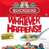 QUICKDEAD「WHATEVER HAPPENS!!」ジャケット