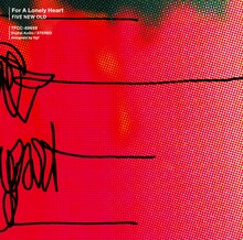 FIVE NEW OLD「For A Lonely Heart」ジャケット