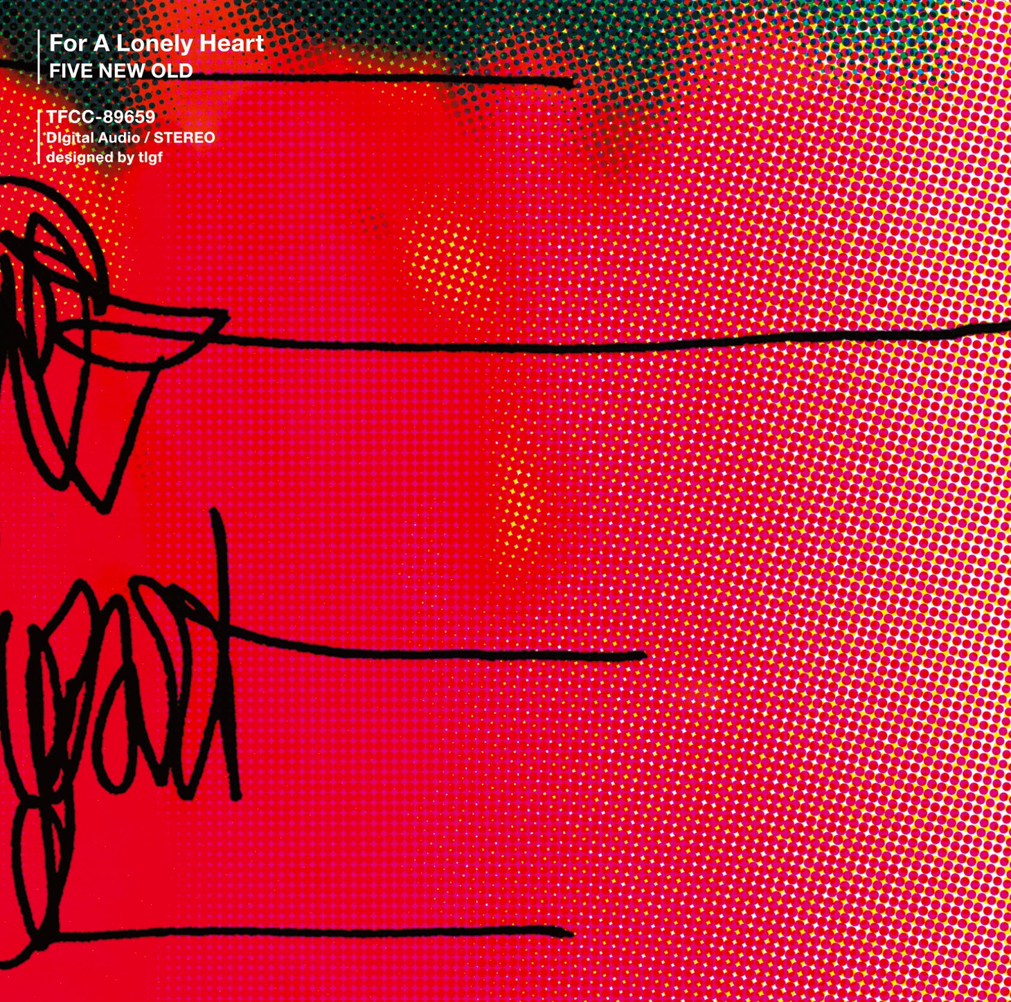 FIVE NEW OLD「For A Lonely Heart」ジャケット