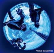 SIX LOUNGE「ヴィーナス」通常盤ジャケット