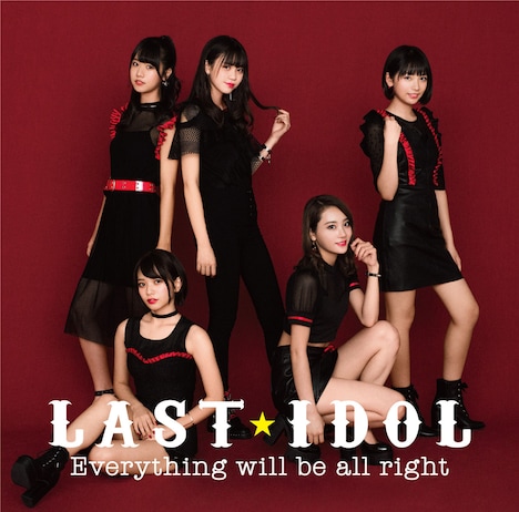 ラストアイドル「Everything will be all right」初回限定盤TYPE-Aジャケット