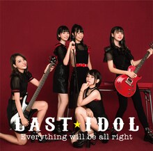 ラストアイドル「Everything will be all right」初回限定盤TYPE-Cジャケット