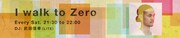 InterFM897「I walk to Zero」バナー
