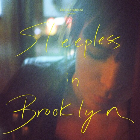 [ALEXANDROS]「Sleepless in Brooklyn」通常盤ジャケット
