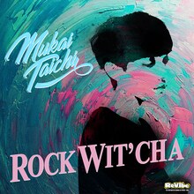向井太一「Rock Wit'Cha」配信ジャケット