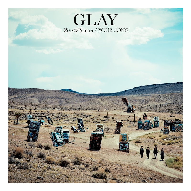 GLAY「愁いのPrisoner / YOUR SONG」ジャケット