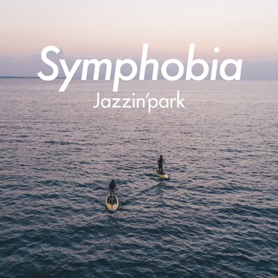 Jazzin'park「Symphobia」ジャケット