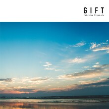宮本毅尚「GIFT」ジャケット