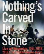 Nothing's Carved In Stone、今年の「November 15th」は大阪で