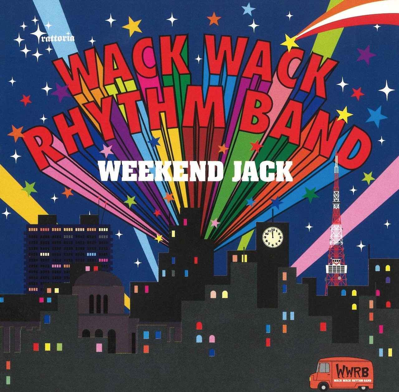 Wack Wack Rhythm Band「WEEKEND JACK （+1disc）」ジャケット