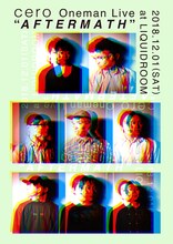 cero「Oneman Live "AFTERMATH"」メインビジュアル