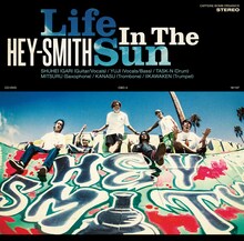 HEY-SMITH「Life In The Sun」初回限定盤ジャケット