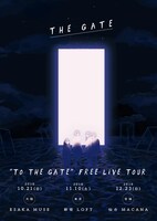 「ヤなことそっとミュート “TO THE GATE” free live tour」フライヤー