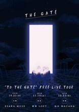 「ヤなことそっとミュート “TO THE GATE” free live tour」フライヤー