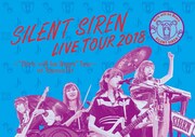 SILENT SIREN「天下一品 presents SILENT SIREN LIVE TOUR 2018 ~“Girls will be Bears”TOUR~ @豊洲PIT」DVDジャケット