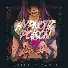 ヒステリックパニック「Hypnotic Poison」ジャケット
