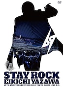 矢沢永吉「STAY ROCK EIKICHI YAZAWA 69TH ANNIVERSARY TOUR 2018」通常盤ジャケット