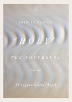 「Hostess Club Presents "HOLY" THE NOVEMBERS Live at Shinagawa Gloria Chapel」フライヤー