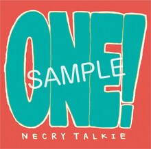 ネクライトーキー「ONE!」HMV早期購入者特典デザイン