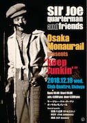 「オーサカ=モノレール presents "KEEP FUNKIN'!" サー・ジョー・クォーターマン & Friends!」フライヤー画像の表。