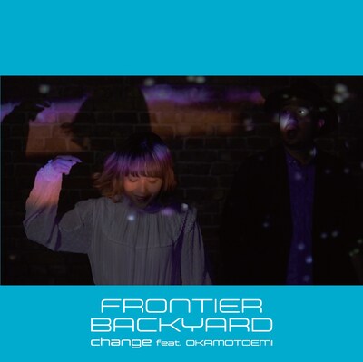 FRONTIER BACKYARD「change feat. おかもとえみ / SO FAIR feat. 西寺郷太」アナログ盤ジャケット