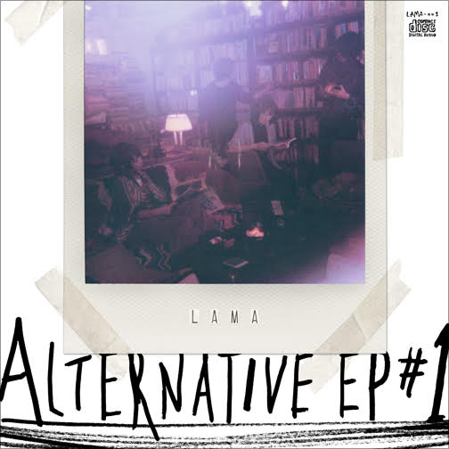 LAMA「ALTERNATIVE EP #1」ジャケット