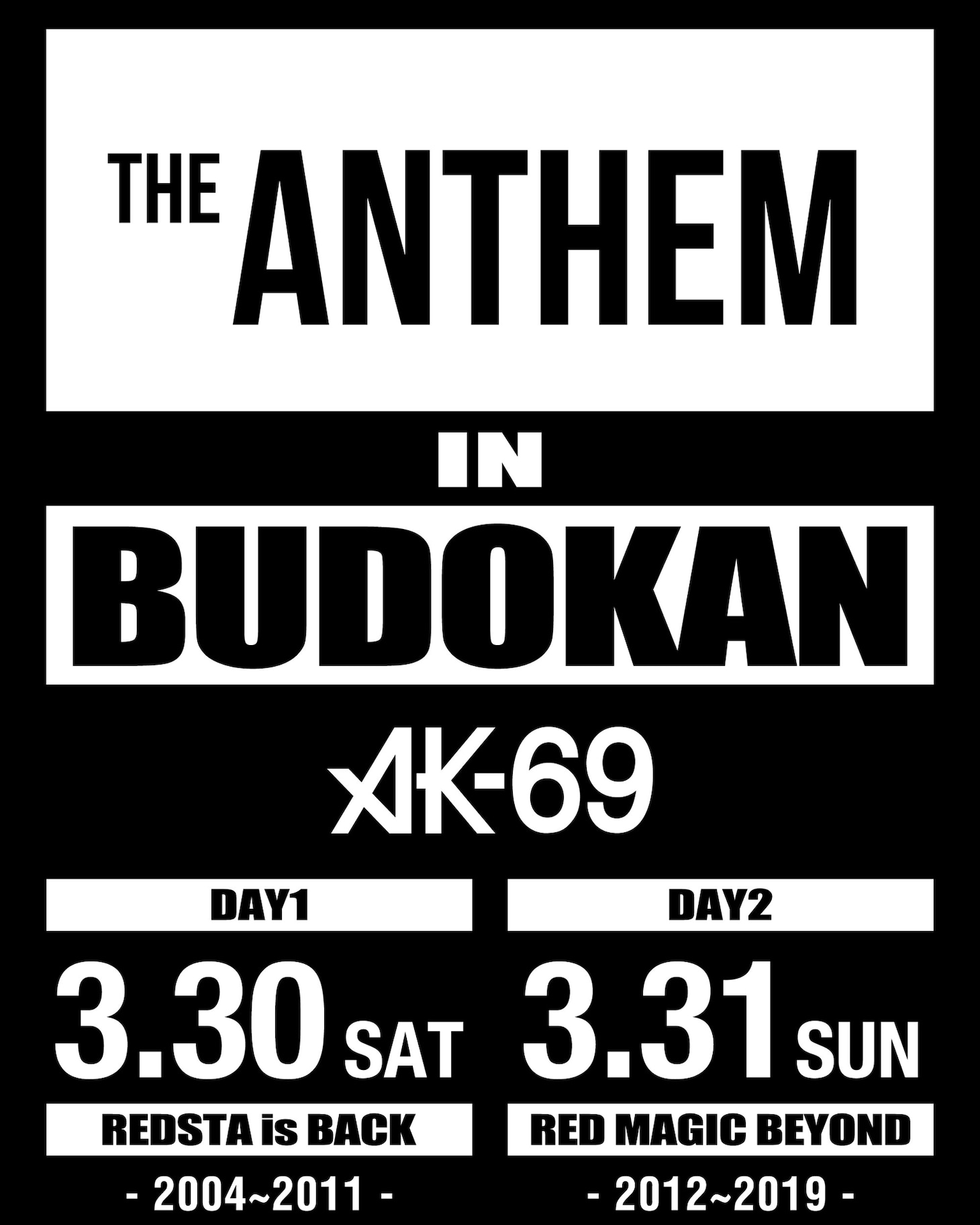 AK-69「THE ANTHEM in BUDOKAN」ロゴ