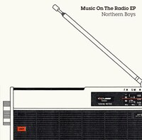 Northern Boys「Music On The Radio EP」ジャケット