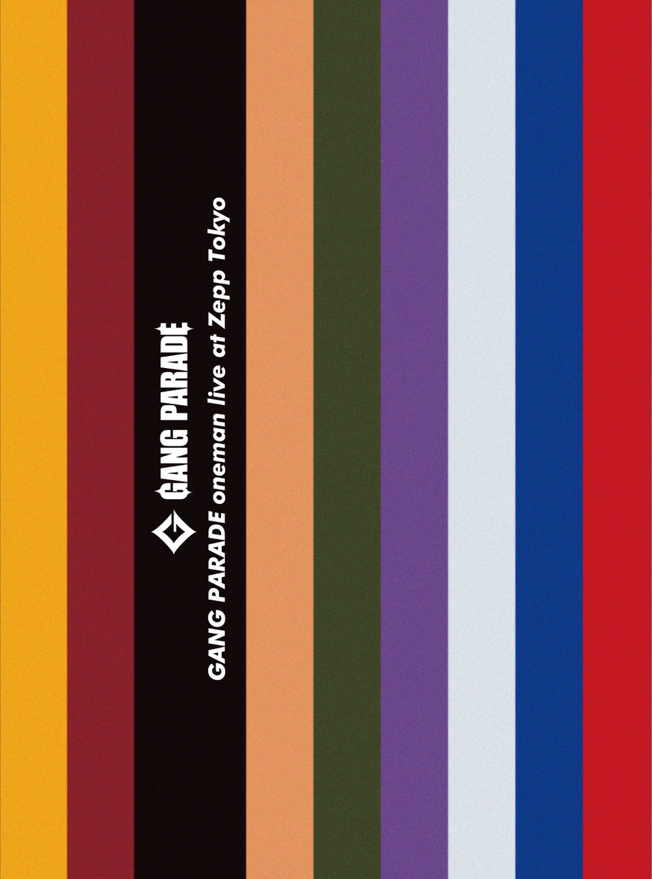 GANG PARADE「GANG PARADE oneman live at Zepp Tokyo」ジャケット