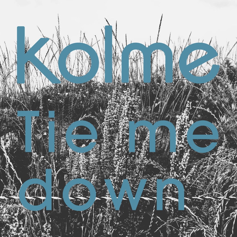 kolme「Tie me down」配信ジャケット