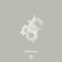 AmPm「Faded Love」配信ジャケット