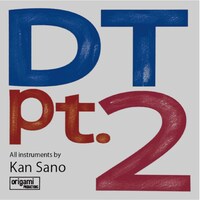 Kan Sano「DT pt.2」配信ジャケット