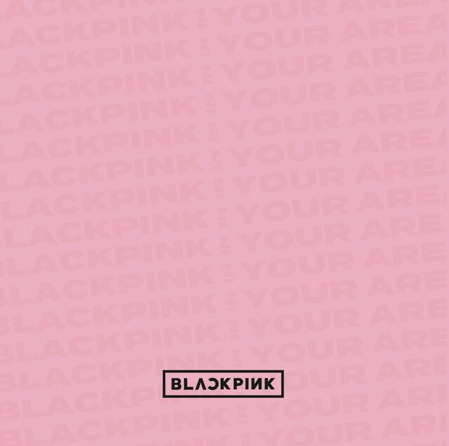BLACKPINK「BLACKPINK IN YOUR AREA」2CD+DVD仕様ジャケット
