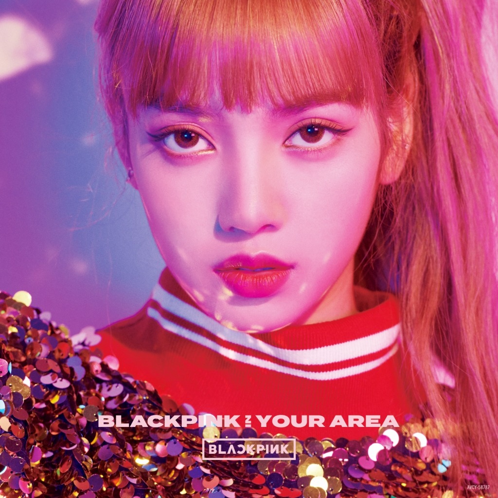 BLACKPINK「BLACKPINK IN YOUR AREA」LISA Ver.ジャケット