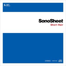 SonoSheet「Short Hair」ジャケット