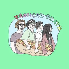 Tropical Death