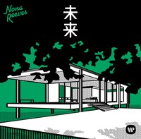 NONA REEVES「未来」ジャケット