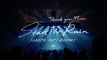 ナオト・インティライミ「Start To Rain」ミュージックビデオのワンシーン。
