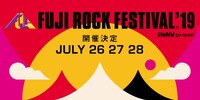 「FUJI ROCK FESTIVAL '19」告知ビジュアル