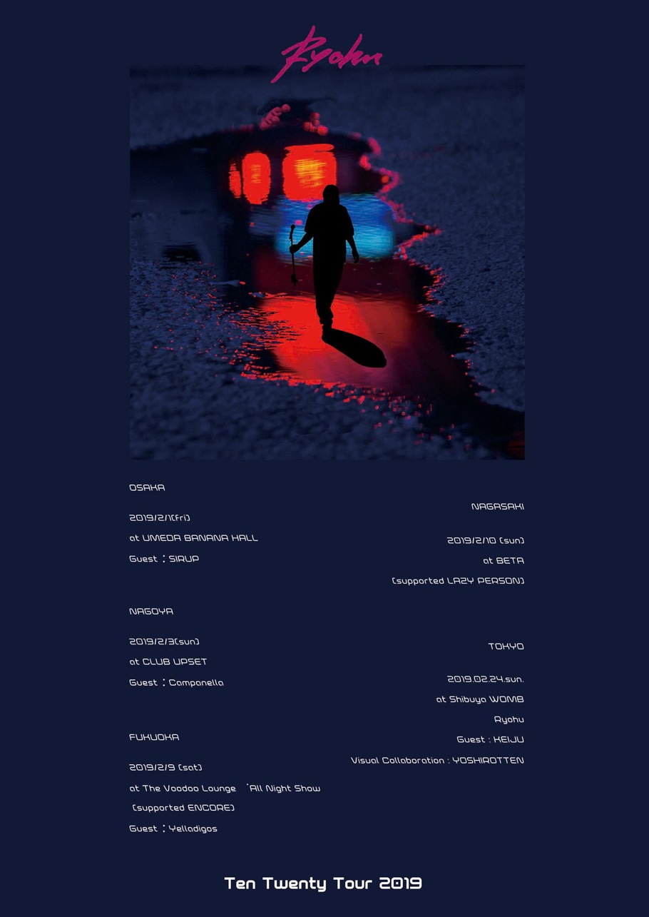 Ryohu「Ten Twenty Tour 2019」フライヤー