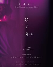 「odol LIVE 2019 "O/g-8"」フライヤー