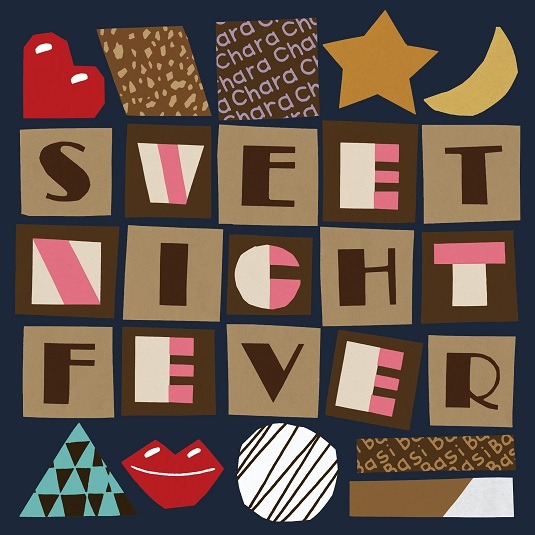 Chara×BASI「Sweet Night Fever」ジャケット