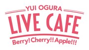 「小倉 唯 LIVE CAFE ~Berry! Cherry!! Apple!!!~」ロゴ