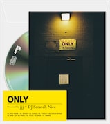 jjj × DJ Scratch Nice「ONLY」ジャケット